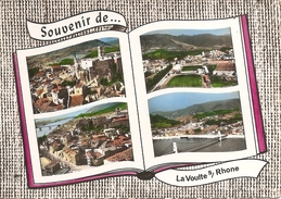 07  Adèche :   La Voulte-sue-Rhône  Souvenir Multi Vue    Réf  2425 - La Voulte-sur-Rhône