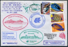 2005/6 MS HANSEATIC Hapag Lloyd Ship Cover. South Africa, Richards Bay - Lettres & Documents