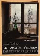 Torino - Al Ghibellin Fuggiasco - Ristorante - Via Tunisi - (n°7190) - Bares, Hoteles Y Restaurantes