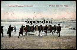 ALTE POSTKARTE REDE UND BRANDUNG SWAKOPMUND DEUTSCH-SÜD-WEST-AFRIKA Kolonie Namibia Hund Chien Postcard Ansichtskarte - Ehemalige Dt. Kolonien