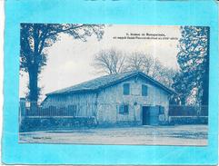 DEPT 40 - Maison De BANQUINES Ou Naquit Saint Vincent De Paul - ENCJH - - Saint Vincent De Tyrosse