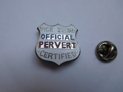 Beau Pin's En EGF , Police , Vice Squad , Official Pervert - Police