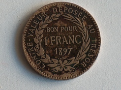 MARTINIQUE Bon Pour 1 Franc 1897 ARGENT SILVER - Colonies