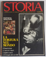 STORIA ILLUSTRATA - LA  TORTURA NEL  MONDO  - N.  232 ( CART 77B) - History