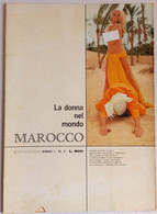 LA DONNA NEL MONDO - MAROCCO -  N. 2 DEL 20 FEBBRAIO 1970 ( CARTEL 24) - First Editions