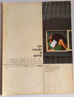 UN MONDO Di DONNE - GERMANIA -  N. 2  DEL 25 LUGLIO 1969 (CARTEL 24) - First Editions
