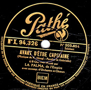 78 T. - 25 Cm - état  M -  LA PALMA - AVANT D'ÊTRE CAPITAINE - GARDE MON COEUR - 78 T - Disques Pour Gramophone