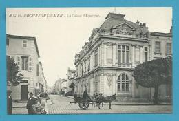 CPA La Caisse D'Epargne ROCHEFORT SUR MER 17 - Rochefort