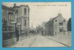 CPA 57 - Rue De L'Eglise NOISY-LE-SEC 93 - Noisy Le Sec