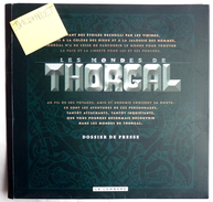 DOSSIER DE PRESSE - DP THORGAL DE VITA ROSINSKI SENTE 2010 INCOMPET Manque Le Livret De La Bataille D'Asgard - Dossiers De Presse