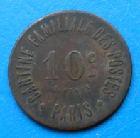 Paris Cantine Familiale Des Postes 10 Centimes Eie C500.2 - Monetary / Of Necessity