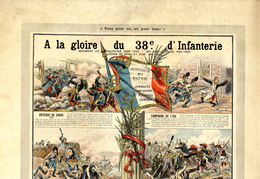 GLOIRE AU 38° D INFANTERIE -  E KAPP IMPRIMEUR PARIS  -  PLANCHE HISTORIQUE DES REGIMENTS DE L ARMEE  -  TRES BELLE ILLU - Other & Unclassified