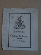 Ex-libris Héraldique, XIXème - Château Du BREAU - Devise (Dieu Donne Force) - Ex-Libris