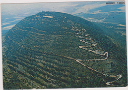 ISRAEL,LIEU SAINT POUR LES JUIFS,CHRETIEN,ET MUSULMAN,TERRE SAINTE,MONT THABOR,TABOR,MOUNT - Israele