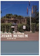 (2002) Australia - NT - Darwin Military Museum - Darwin