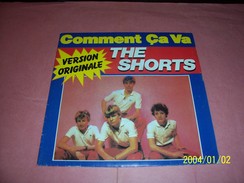 THE SHORTS  ° COMMENT CA VA - Collections Complètes