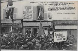 CPA TROYES Viticulteur Manifestation LES EVENEMENTS EN CHAMPAGNE 10 - Autres & Non Classés