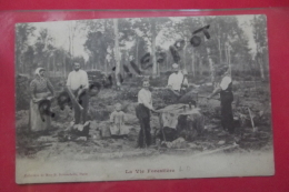 Cp La Vie Forestiere Bucherons - Bauern