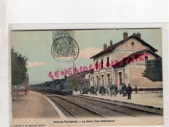 02 -  FERE EN TARDENOIS - LA GARE  VUE INTERIEURE - 1907 - Fere En Tardenois