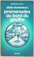PDF 264 - DOREMIEUX, Alain - Promenades Au Bord Du Gouffre (BE) - Présence Du Futur