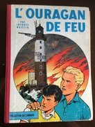 LEFRANC - L'OURAGAN DE FEU - Lefranc