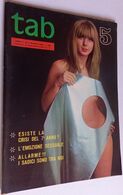 CULT EPOCA VINTAGE -  NUDITà TAB  N.. 5  Del  MAGGIO 1968  ( CARTEL 26) - First Editions