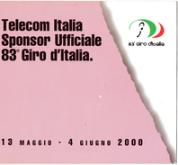 83° Giro D' Italia - Telecom Italia Sponsor Ufficiale 13 Maggio - 4 Giugno 2000 Usate Con Folder - Sport