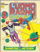 L'UOMO RAGNO GIGANTE -Serie Cronologica - Editore CORNO -N. 14 (240912) - Spider-Man