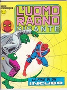 L'UOMO RAGNO GIGANTE -Serie Cronologica - Editore CORNO -N. 17 (240912) - L'uomo Ragno