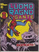 L'UOMO RAGNO GIGANTE -Serie Cronologica - Editore CORNO -N. 28 (240912) - Spiderman