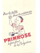 Buvard PRIMROSE Pour La Table Pour La Pâtisserie PRIMROSE La Fine Fleur De La Margarine - Produits Laitiers