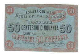 Società Centrale Degli Operai Di Parma 50 Cent 1867 Raro Pressato Mb/bb Biglietto Fiduciario   LOTTO 1427 - Sonstige & Ohne Zuordnung