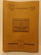 SNCF - RARE "Manuel Du Frein//Description Des Appareils De Frein Continu De 1968 - N°4 - Notice Technique - SNCF - Spoorweg