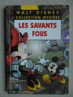 Ancien  - Livre Enfant - Walt Disney - Collection Mystère "Les Savants Fous" 1998 - Hachette