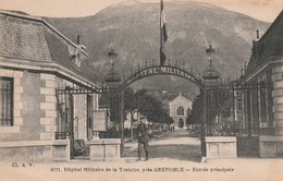 38 LA TRONCHE - Hôpital Militaire De La Tronche , Prés GRENOBLE  Entrée Principale - La Tronche