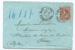 2402 - Lettre 1907 Semeuse Lignées Cachet Lyon Les Brotteaux Pour Oran Algérie Service De La Santé Medecin Major Louet - 1877-1920: Periodo Semi Moderno