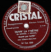 78 T. - 25 Cm - état  TB -  LATRY - OUVR' LA FENÊTRE - A MOTS COUPES - 78 T - Disques Pour Gramophone