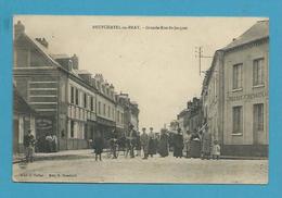 CPA Grande Rue Saint-Jacques NEUFCHATEL-EN-BRAY 76 - Neufchâtel En Bray