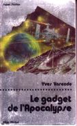 LE GADGET DE L'APOCALYPSE  °°°°   YVES VARENDE   SF N° 33 - Albin Michel