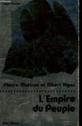 L'EMPIRE DU PEUPLE    °°°°    PIERRE MARISON ET ALBERT HIGON     SF N° 23 - Albin Michel
