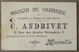 CARTE PUBLICITAIRE.MAISON DE VANNERIE.C.ANDRIVET.RUE DES 4 PATISSIERS.MARSEILLE(13). - Werbung