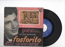 DISCO DE VINILO 45 T - ANTONIO FERNANDEZ - FOSFORITO - PHILIPS 1964 - Otros - Canción Española