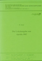 Arenz, H., "Die Lokalausgabe Von Apolda 1945", Köln 1988  Arenz, H., "the Local Issue From Apolda 1945",... - Otros & Sin Clasificación