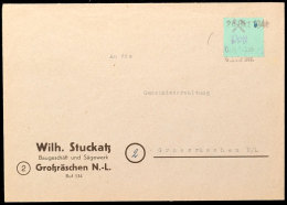 6 Pfg Gebührenmarke Als Einzelfrankatur Auf Firmenbrief, Klar Entwertet Mit Notstempel Type G Vom 29.1945,... - Grossraeschen