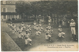 F.G.S.P.F.  Jeune Garde Autunoise Autun Ensemble Avec Arcs Pupilles Gymnastique Aux Grands Vernait Vesdun Cher - Gimnasia