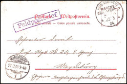 MSP No. 49 25.3.04 (D. Feldmarschall) Auf Feldpost-AK (Gruss Vom Bord....) Mit Violettem Ra1 "Feldpostbrief" Nach... - África Del Sudoeste Alemana