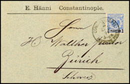 1 Pia. Auf 20 Pf. Krone/Adler Ultramarin, Einzelfrankatur Auf Brief Von CONSTANTINOPEL 2 21/3 91 Nach Zürich... - Turquia (oficinas)