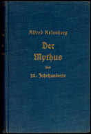 ROSENBERG, A, "Der Mythos Den 20. Jahrhunderts" (1934/ 44.-45. Aufl.), Hoheneichen Verlag In München, 712... - Autres & Non Classés