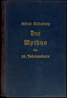 ROSENBERG, A, "Der Mythos Den 20. Jahrhunderts" (1934 17.-20. Aufl.), Hoheneichen Verlag In München, 712... - Andere & Zonder Classificatie