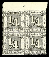 1/4 Gr. Schwarz Mit Farblosem Durchstich, Postfrischer Kabinett-Viererblock Mit Oberrand, Unsigniert, Mi. 80.- ... - Otros & Sin Clasificación